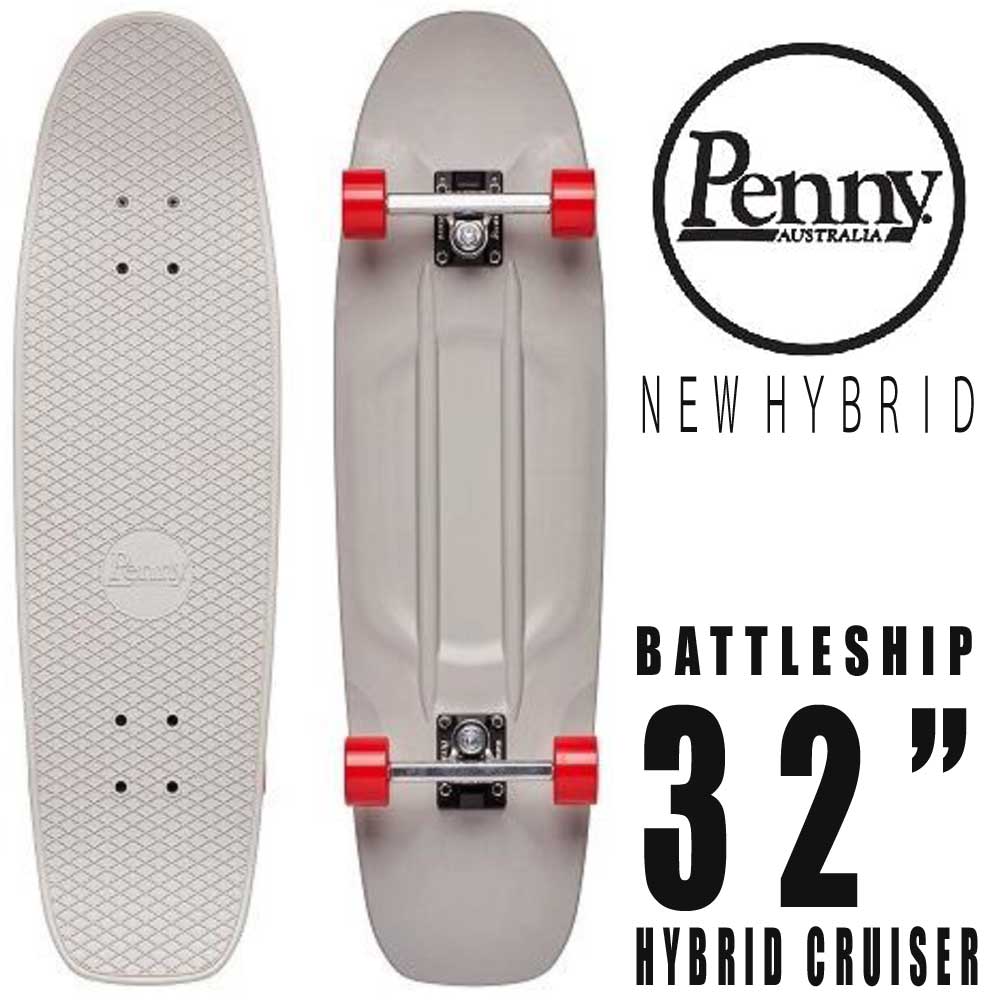Penny Skateboards HYBRID CRUISER　BATTLESHIP 32inch　ペニースケートボード　ハイブリッドクルーザー
