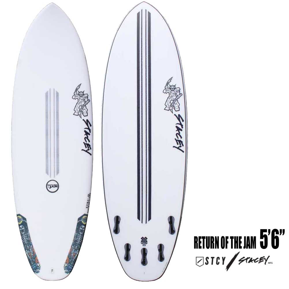 ショートボード STACEY SURFBOARDS RETURN OF THE JAM 5'6 ステイシー