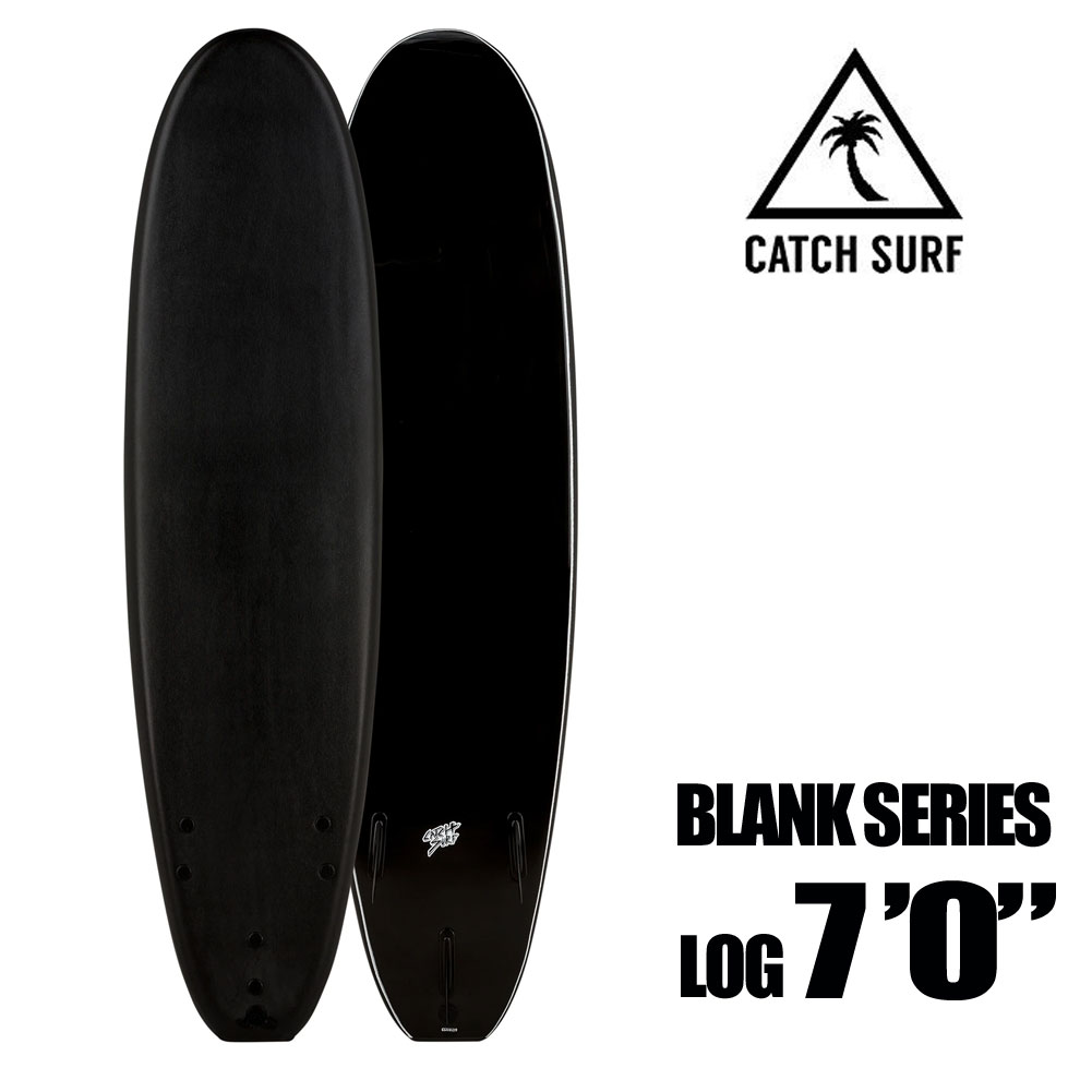 【送料無料】 キャッチサーフ ソフトボード ファンボード ブランクシリーズ ログ 7'0 CATCH SURF BLANK SERIES LOG  TRY FIN サーフボード おススメ 人気 初心者 中級者 上級者　サーフィン